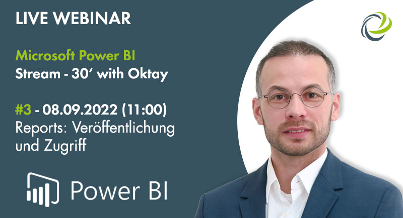 Live-Webinar Power BI #3: Reports Veröffentlichung und Zugriff