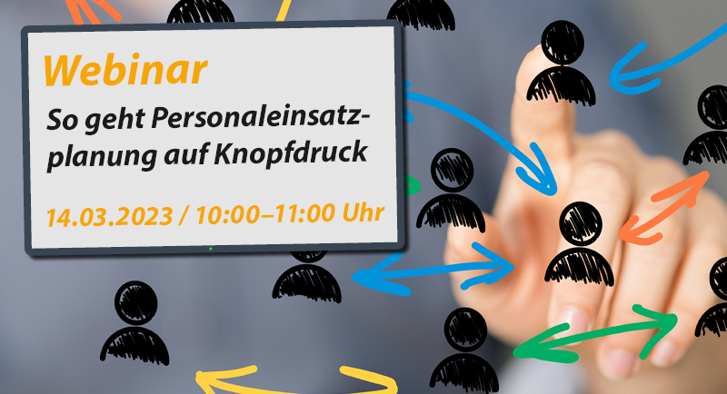 Webinar: So geht Personaleinsatzplanung auf Knopfdruck