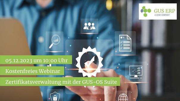 Kostenfreies Webinar: Zertifikatsverwaltung mit der GUS-OS Suite