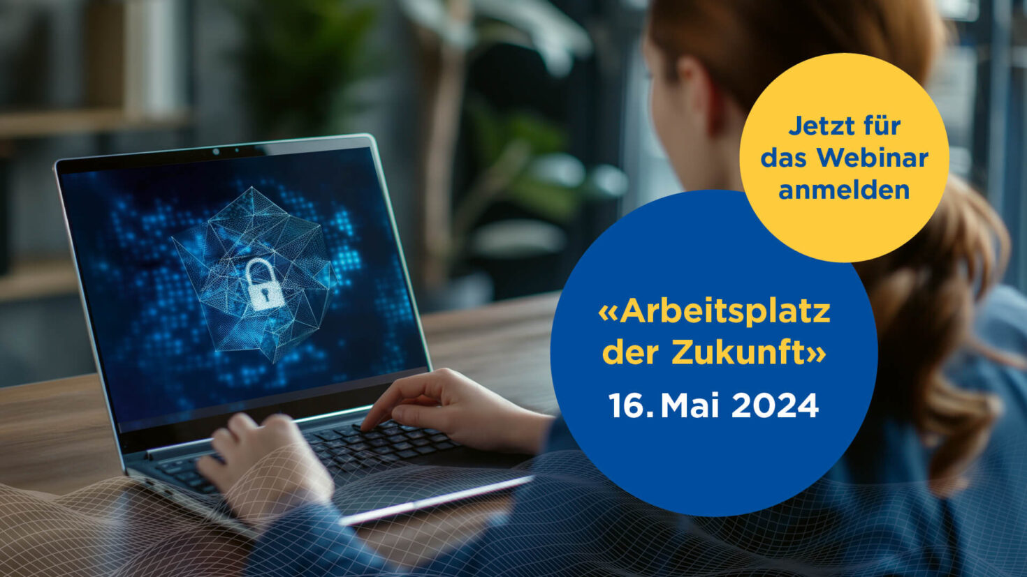 Webinar: Arbeitsplatz der Zukunft