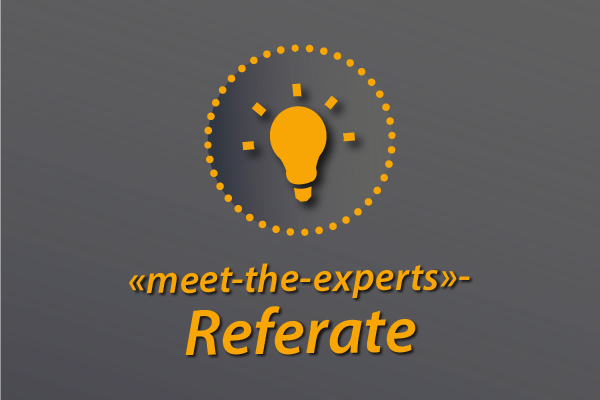 «Meet-the-experts»-Referate 2022