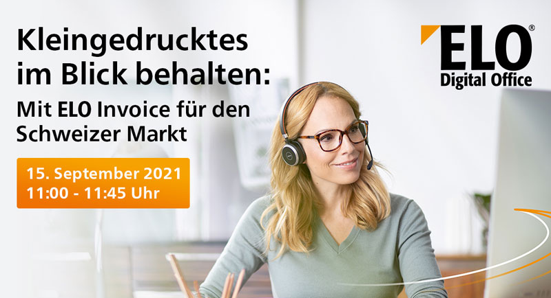 Digitale Rechnungsverarbeitung mit ELO Invoice – für den Schweizer Markt