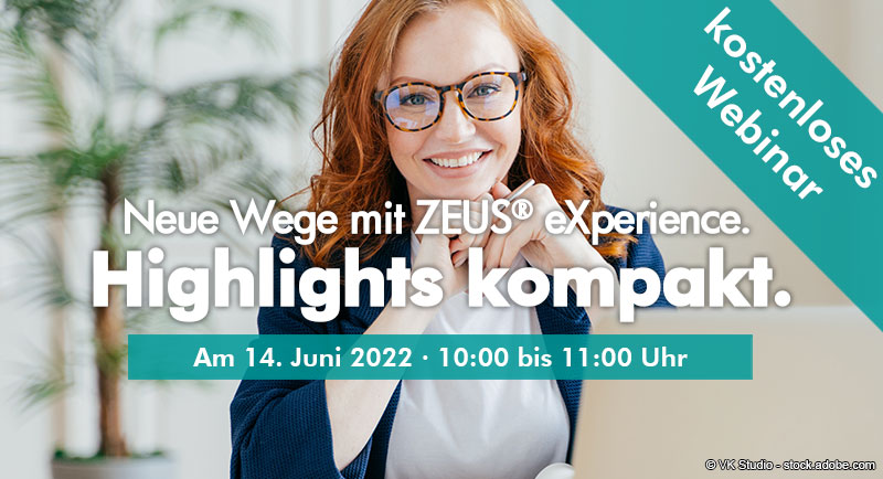 ZEUS® „Highlights kompakt“ Webinar